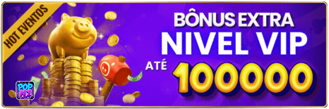 ATA BONUSEXTRA NIVEL te VIP ATE te POP 100000